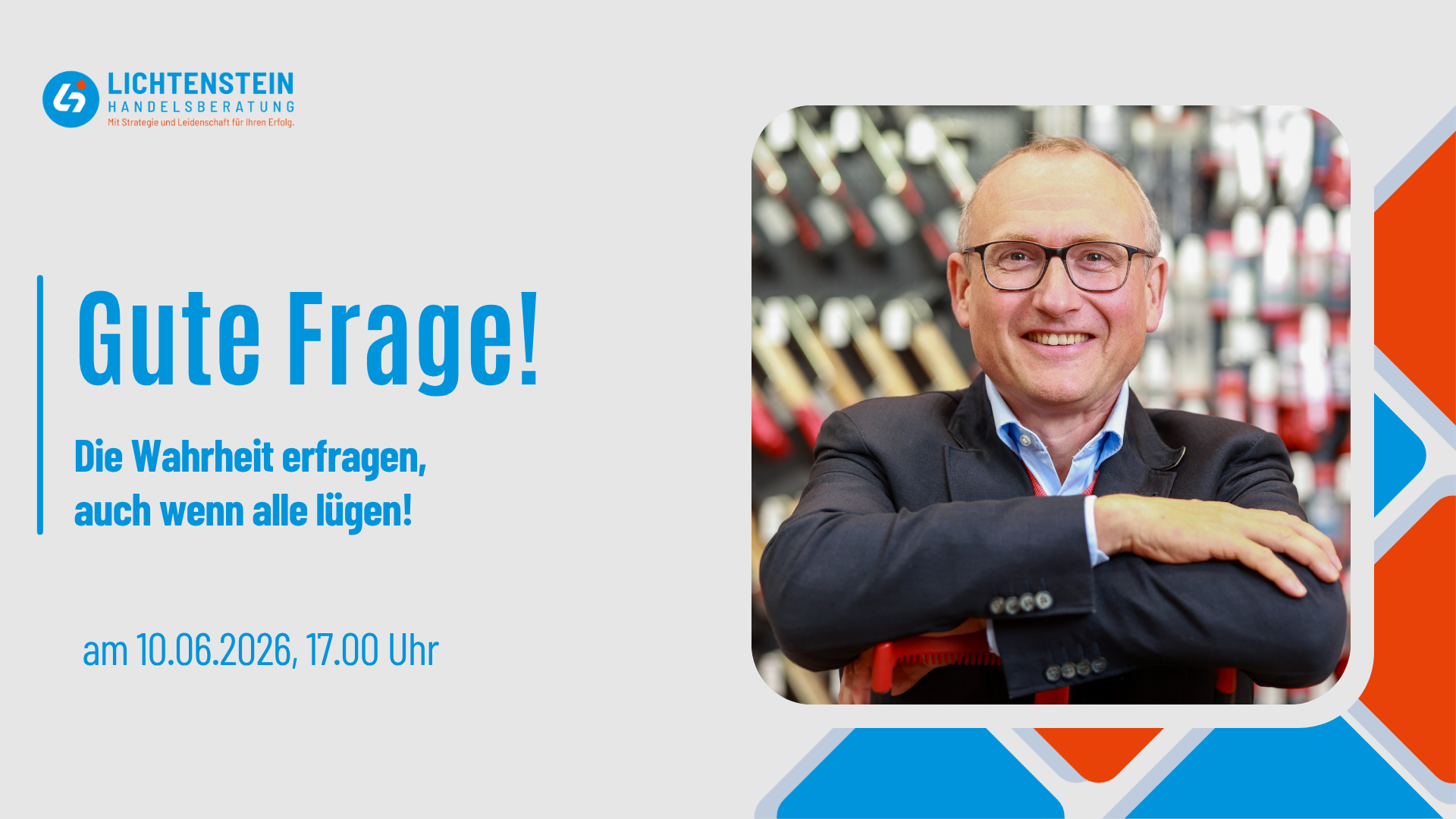Vortrag Stephan Lichtenstein, Gute Frage: Die Wahrheit erfragen, wenn alle lügen!